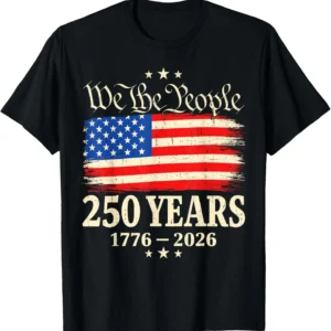 Patriotic 250th 4th of July T-Shirt